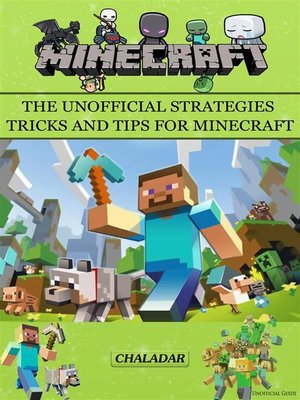 cover image of Minecraft the Unofficial Strategies Tricks and Tips for Minecraft